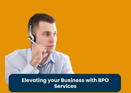 Elevating your Business with BPO Services